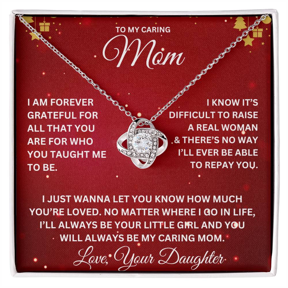 To My Caring Mom | I Am Forever Grateful