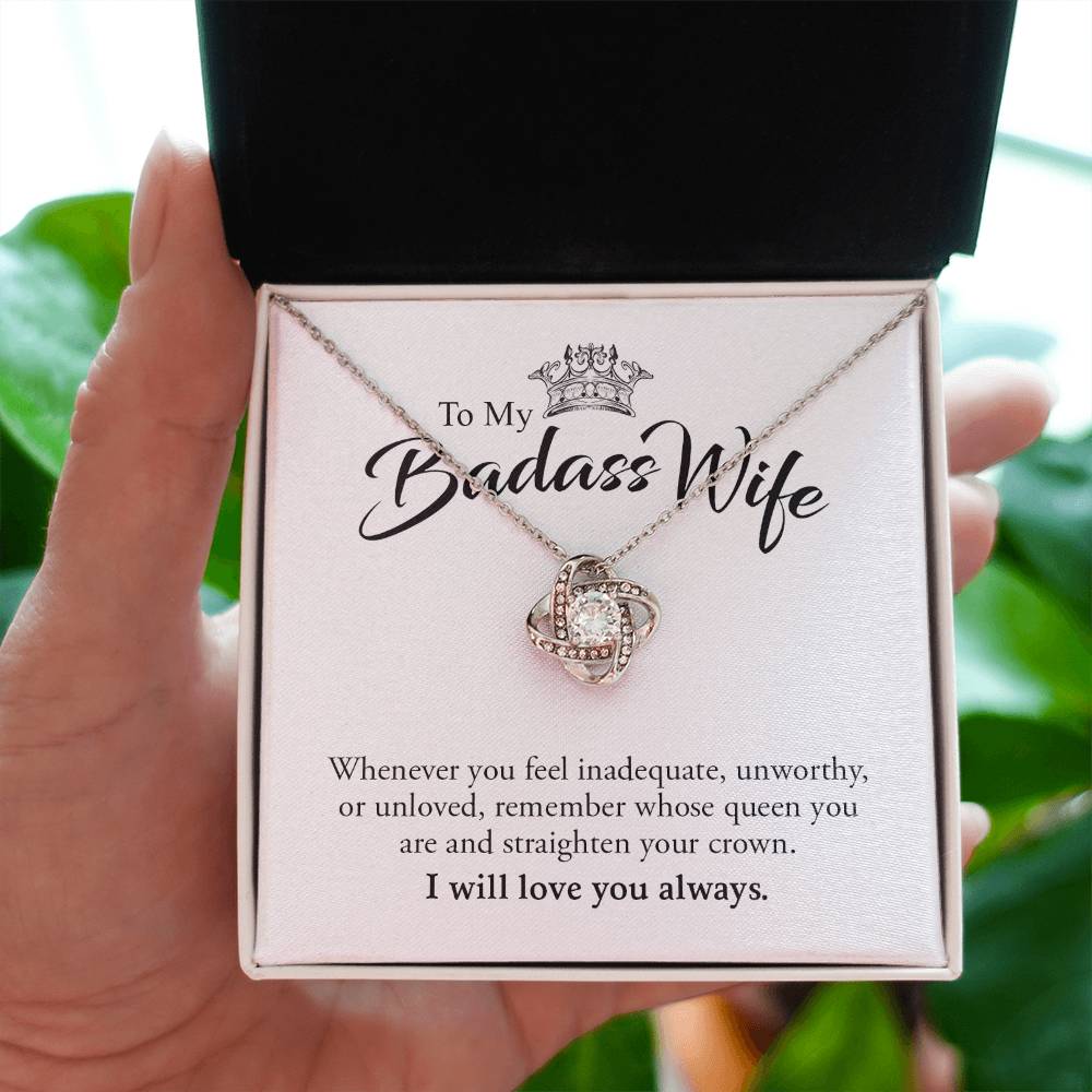 To My Badass Wife | I Will Always Love You