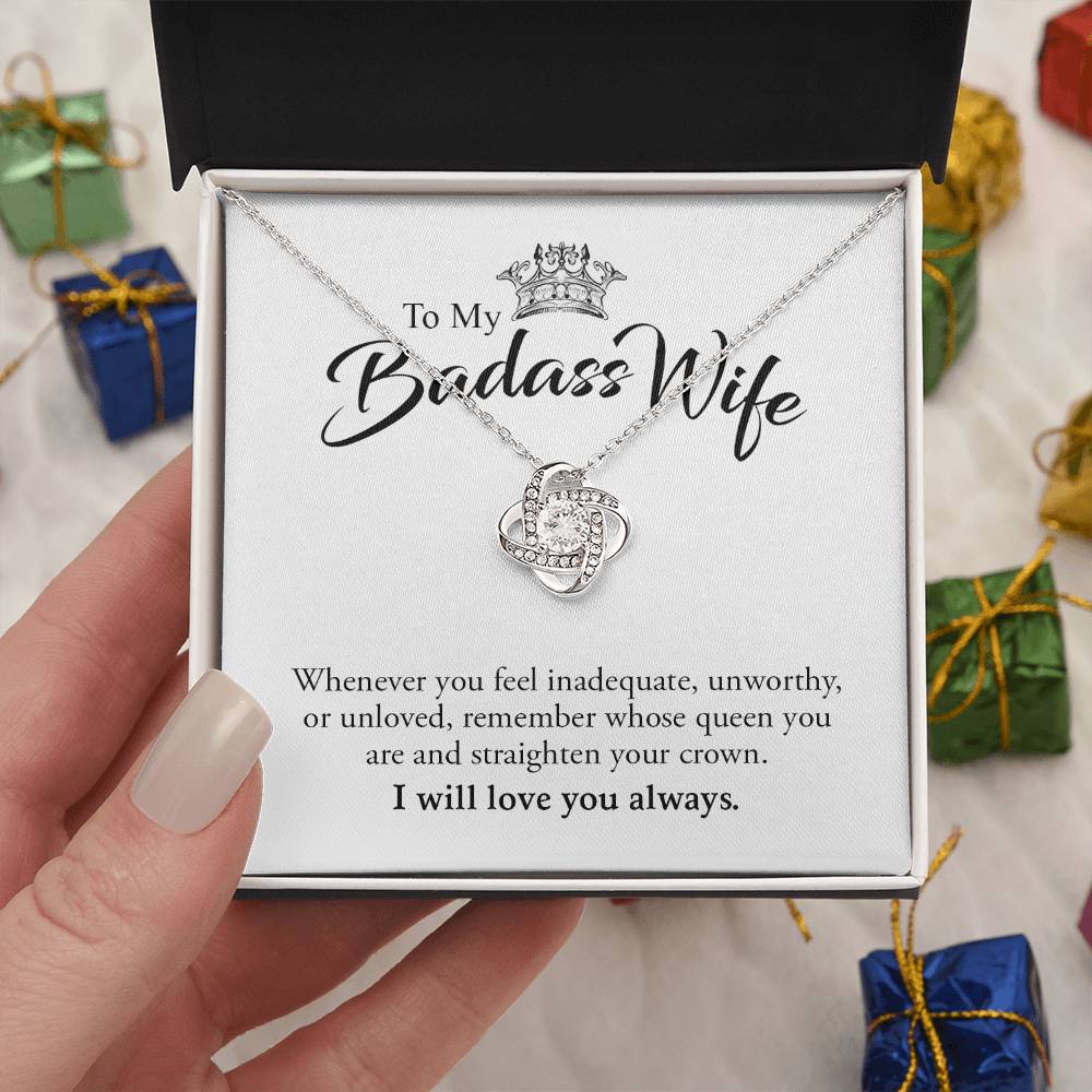To My Badass Wife | I Will Always Love You