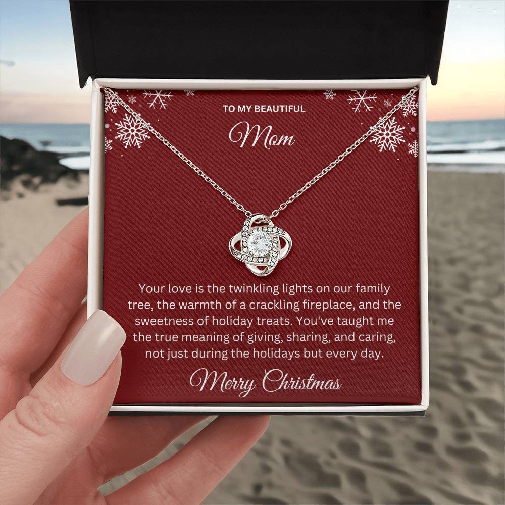 To My Beautiful Mom | Your Love Is The Twinkling Lights On Our Family