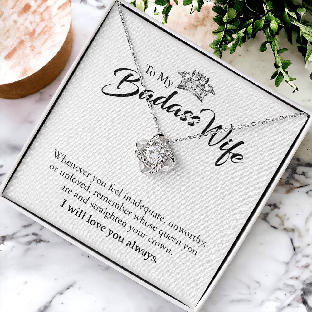 To My Badass Wife | I Will Always Love You