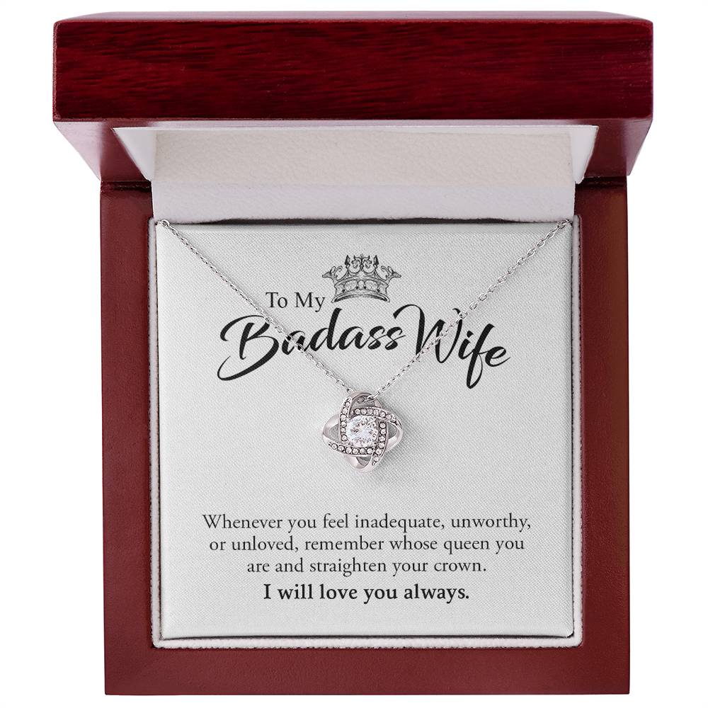 To My Badass Wife | I Will Always Love You